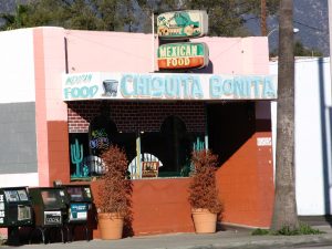 Rt. 66: Colorado Blvd: Chiquita Bonita Mexican Café